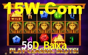 Daily Bonuses 56D Baixa