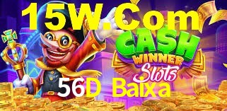 56D Baixa,56D Com Bet