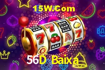A Popularidade dos Caça-Níqueis no 56D Baixa